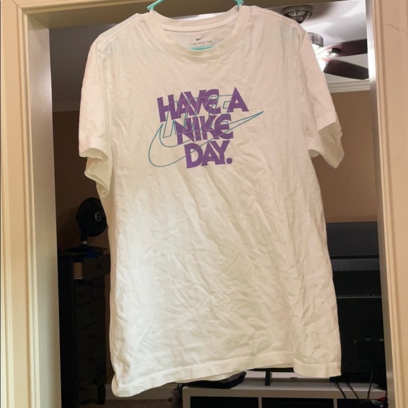 “Have a Nike Day” mens L tshirt! Worn once. - Picture 3 of 5